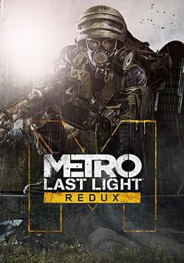 Metro: Last Light Redux