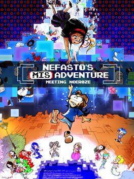 Nefasto's Misadventure: Meeting Noeroze
