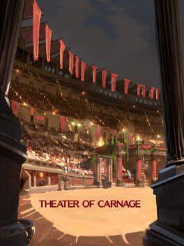 Theater of Carnage