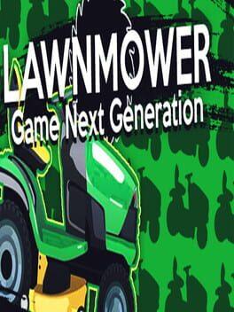 Lawnmower Game: Next Generation