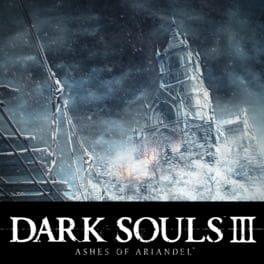 Dark Souls III: Ashes of Ariandel