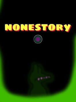 Nonestory P1