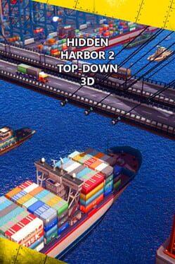 Hidden Harbor 2 Top-Down 3D