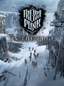 Frostpunk: On The Edge