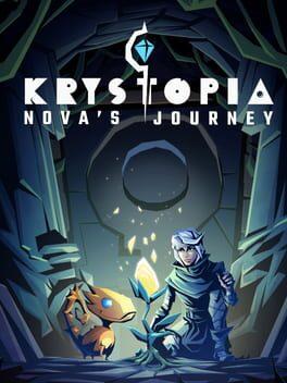 Krystopia: Nova´s Journey