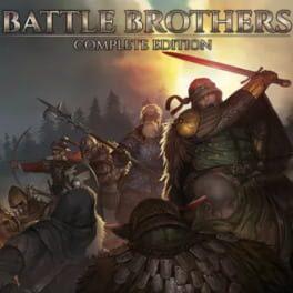 Battle Brothers: Complete Edition