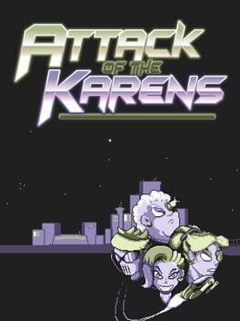 Attack of the Karens