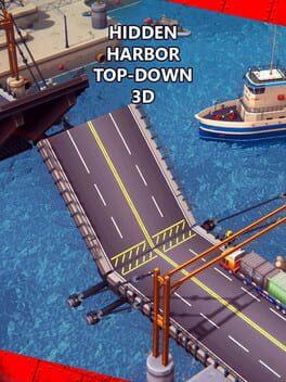 Hidden Harbor Top-Down 3D