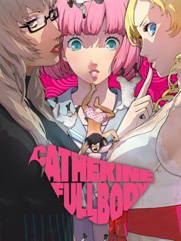 Catherine: Full Body