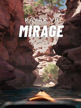 Kayak VR: Mirage