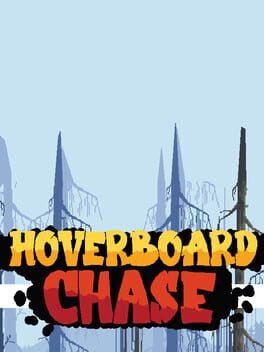 Hoverboard Chase
