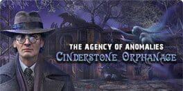 The Agency of Anomalies: Cinderstone Orphanage