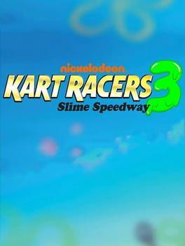 Nickelodeon Kart Racer 3: Slime Speedway