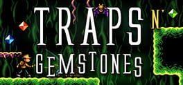 Traps N' Gemstones