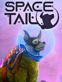 Space Tail: Every Journey Leads Home