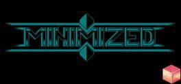 Minimized