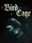 Of Bird And Cage