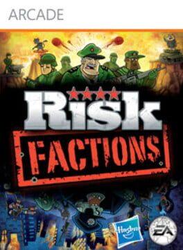 Risk: Factions