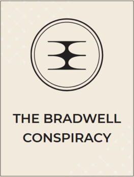 The Bradwell Conspiracy