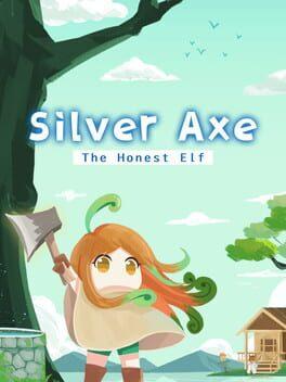 Silver Axe: The Honest Elf