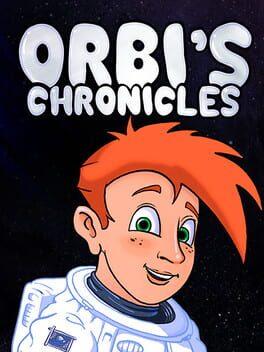 Orbi's Chronicles