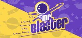 Mr Blaster