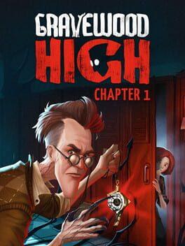 Gravewood High: Chapter 1