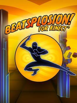 Beatsplosion! for Kinect