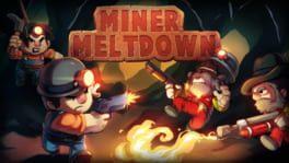 Miner Meltdown