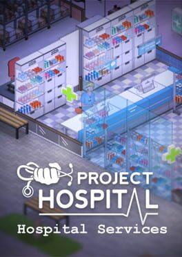 Project Hospital: Hospital Services