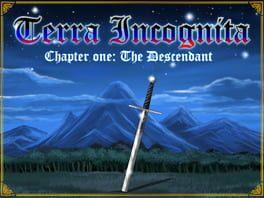 Terra Incognita ~ Chapter One: The Descendant