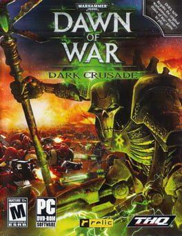 Warhammer 40,000: Dawn of War - Dark Crusade