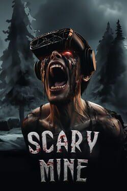 Scary Mine VR
