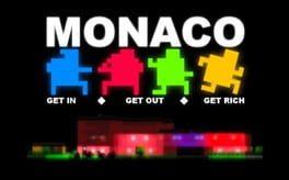 Monaco: What's Yours Is Mine