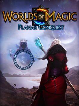 Worlds of Magic: Planar Conquest