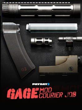 Payday 2: Gage Mod Courier