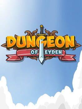 Dungeon of Eyden