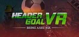 Header Goal VR: Being Axel Rix