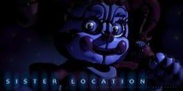 Five Nights at Freddy's: Sister Location