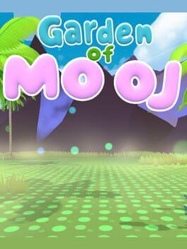 Garden of Mooj