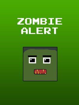 Zombie Alert