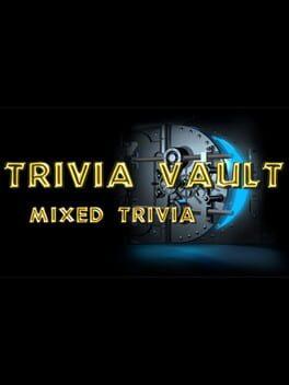 Trivia Vault: Mixed Trivia