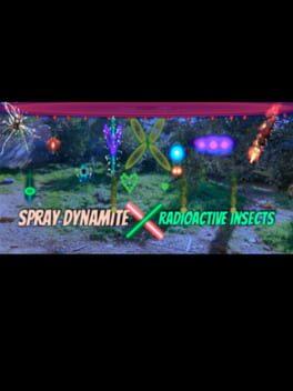 Spray Dynamite X Radioactive Insects