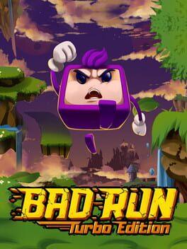 Bad Run: Turbo Edition