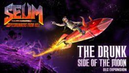 SEUM: The Drunk Side of the Moon