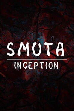 Smuta: Inception