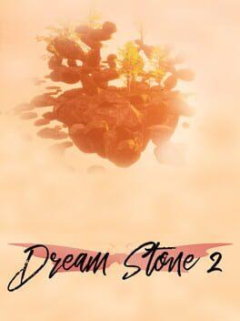 Dream Stone 2