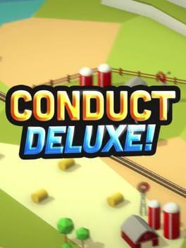Conduct Deluxe!