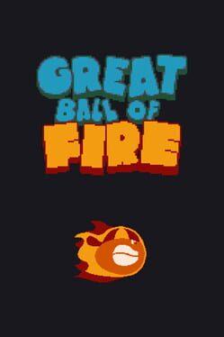 Great Ball of Fire
