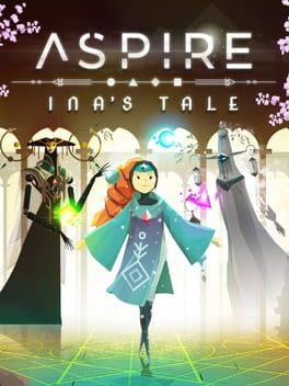 Aspire: Ina's Tale